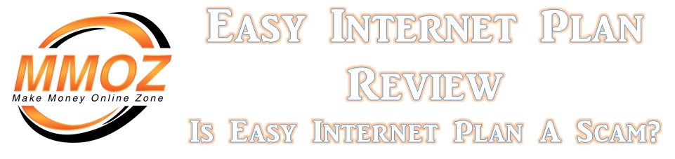 The easy internet plan review.