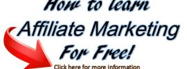How to learn affiliate marketing for free.