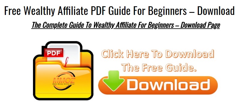 Free guide to Wealthy Affiliate.